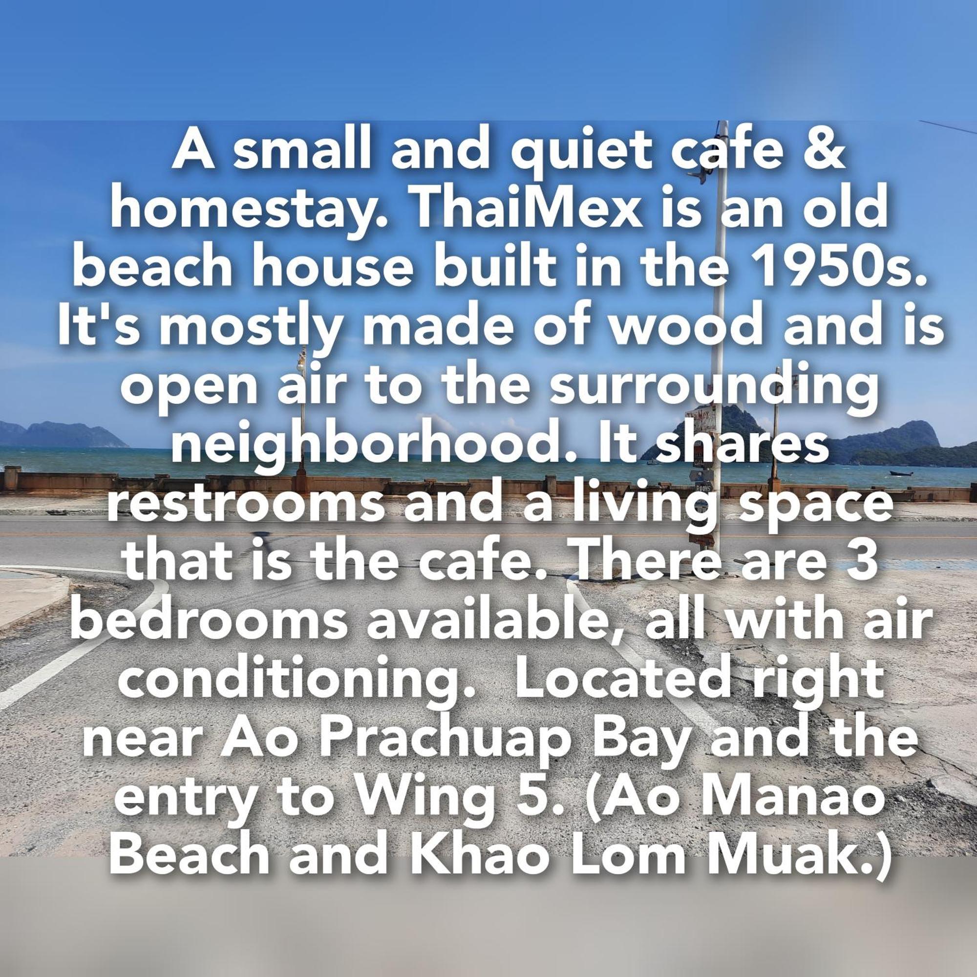 Thaimex Cafe & Homestay Backpackers- Adults Only Prachuap Khiri Khan Dış mekan fotoğraf